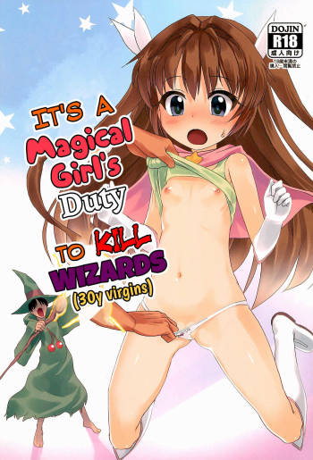 It's a Magical Girl's Duty to Kill Wizards cover