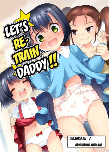 Papa o Sodate Naosou!! | Let's Retrain Daddy!! cover