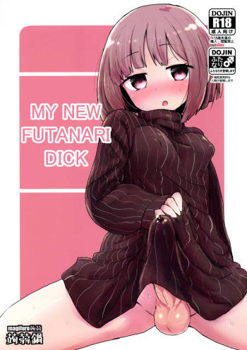 Haetate Futanari Ochinchin | My New Futanari Dick cover