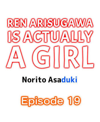 Ren Arisugawa Is Actually A Girl cover
