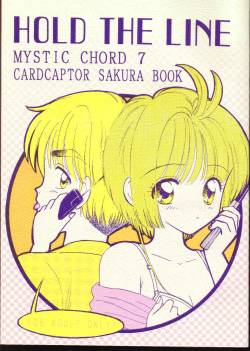 [Mystic Chord (Gyro Amarume)] HOLD THE LINE (Cardcaptor Sakura)