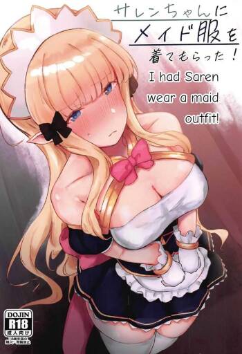 Saren-chan ni Maid Fuku o Kite Moratta! | I Had Saren Wear A Maid Outfit! cover