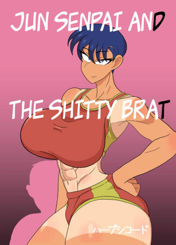 Jun-Senpai to Kusojari to | Jun-senpai and the Shitty Brat cover