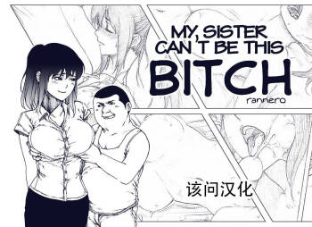 My Sister Can‘t Be This Bitch cover