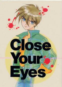 (C51) [Ringo Zaidan (Saiha Midori)]  Close Your Eyes  (Gundam Wing)