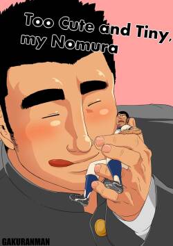 Too Cute and Tiny, my Nomura