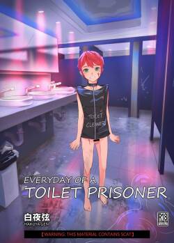 [Hakuyagen]  EVERYDAY OF A TOILET PRISONER