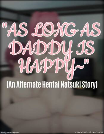 As Long As Daddy Is Happy~ cover