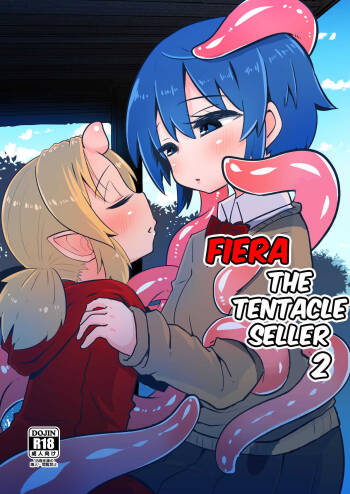Shokushu Uri no Fiera 2 | Fiera the Tentacle Seller 2 cover