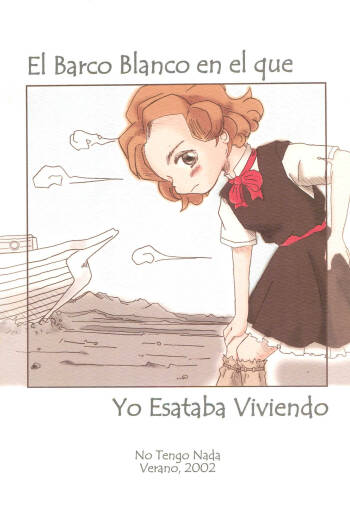 El Barco Blanco en el que Yo Esataba Viviendo cover