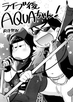 [Momoiro-netsuduki (Kisaki Nana)] Raibu-go AQUA-chan! (Osomatsu-San)