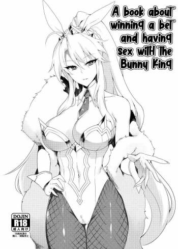Bunnyue to no Kake ni Katte H Suru Hon | A book  about winning a bet and having sex with Bunny King cover