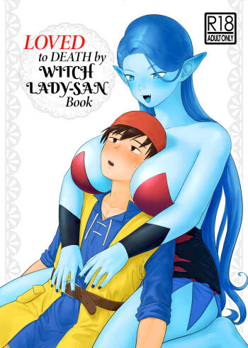 Witch Lady-san ni Sinuhodo Aisareru Hon | LOVED to DEATH by WITCH LADY-SAN Book cover