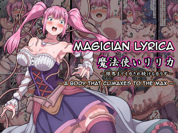 Mahoutsukai Lyrica ~ Genkai made Ikasare Tsuzukeru Karada ~  | Magician Lyrica ~ A Body That Climaxes To The Max ~ cover