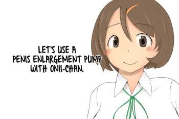 Onii-chan to Penis Zoudai Pump o Tsukaou l Let‘s use a Penis Enlargement Pump with Onii-chan cover