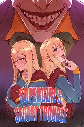 Supergirl‘s Secret Trouble cover