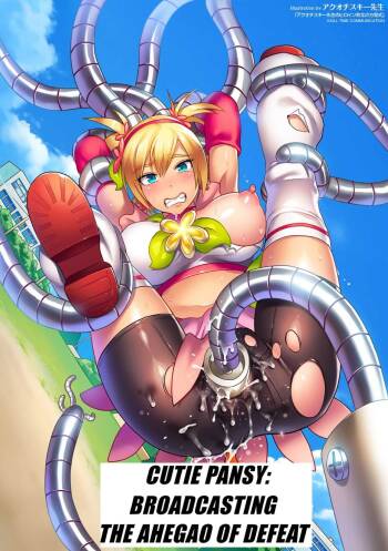 Cutie Pansy: Broadcasting The Ahegao Of Defeat cover