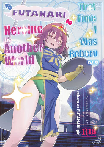 That Time I Was Reborn as a FUTANARI Heroine in Another World cover