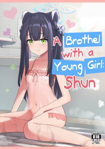 Youjo Shun ga Iru Fuuzokuten | A Brothel with a Young Girl: Shun cover