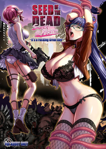 Seed of the Dead: Sweet Home ~It's a Fucking Great Day!~ cover