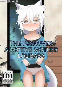 [LBL] The Pushover Adoptive Mother Lolibaba