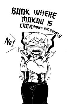 [Nice Tack] Book Where Mokou Is Creampied Exclusively (Touhou Project)