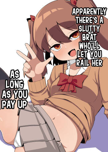 Kane sae Haraeba Yarasetekureru Mesugaki ga Iru rashii | Apparently There's a Slutty Brat Who'll Let You Rail Her as Long as You Pay Up cover