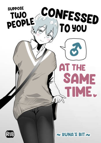 Moshi Futari kara Douji ni Kokuhaku Saretara ~Tsuki-kun Hen~ | Suppose Two People Confessed To You At The Same Time! ~Runa's Bit~ cover