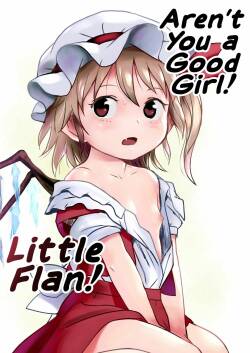IIkodane~tsu! Flan-chan! | Aren't You a Good Girl! Little Flan!
