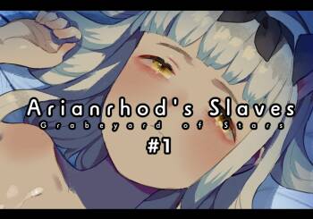 #1 Arianrhod's Slaves -Grabeyard of Stars- cover