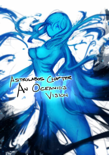 Astrolabos chapter- side act: An Oceanid’s vision cover