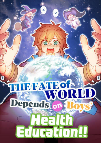 The Fate of World Depends on Boys' Health Education! cover