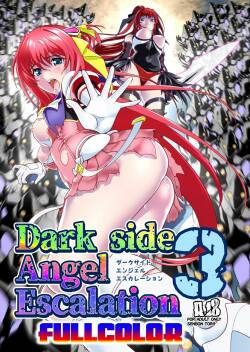 [Senbon Torii] Dark side Angel Escalation 3 FULLCOLOR (Choukou Taisen Escalation Heroines)