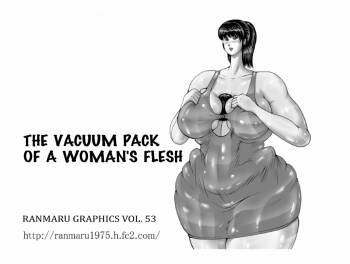 The Vacuum Pack Of A Woman's Flesh cover