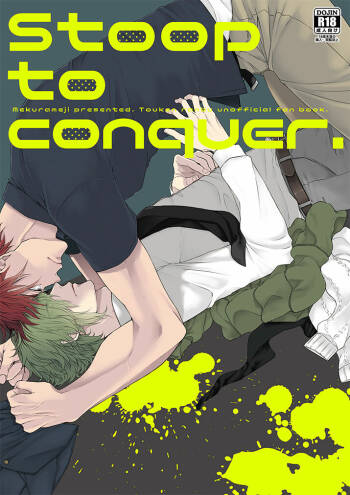 Stoop to conquer. cover