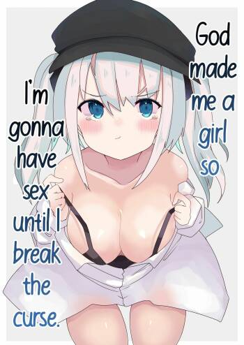 Kami-sama ni Onnanoko ni Sareta node Sex Shite Noroi o Hodokou to Omoimasu. | God made me a girl so I'm gonna have sex until l break the curse. cover
