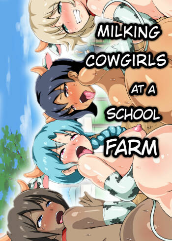 Milking Cowgirls at a School Farm cover