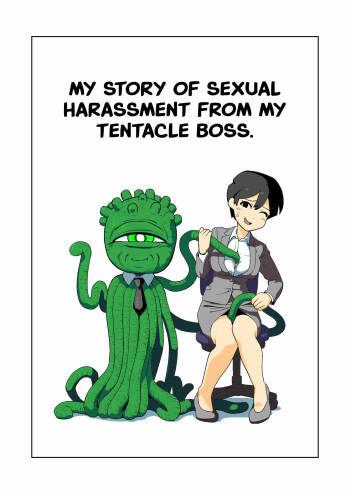 Shokushuhito no joushi ni sekuhara-sareru hanashi | My Story of Sexual Harassment From my Tentacle Boss cover