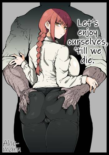 Let's enjoy ourselves, 'till we die. cover