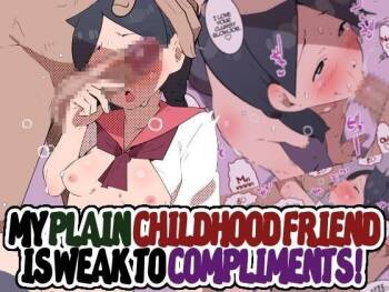 Jimikei Osananajimi o Homeotosu! | My Plain Childhood Friend is Weak to Compliments!! cover