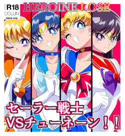 HEROINE LOSE Sailor Senshi VS Tuneen‼