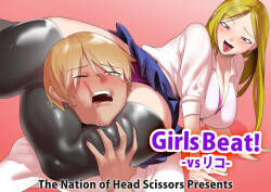 [The Nation of Head Scissors (Toppogi)] Girls Beat! -vs Riko- [English]