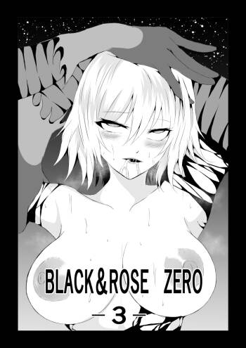 BLACK&ROSE ZERO ‐3‐ cover