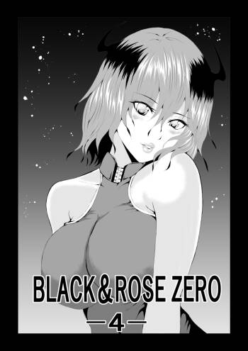 BLACK&ROSE ZERO ‐4‐ cover