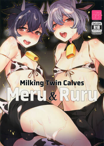 Futago Koushi no Meru to Ruru | Milking Twin Calves: Meru & Ruru cover