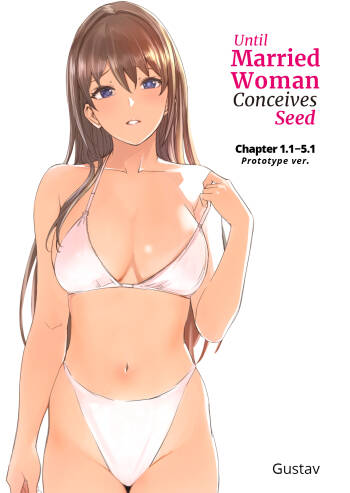 Hitozuma ga Zon o Haramu made 1.1-5.1 | Until Married Woman Conceives Seed Ch. 1.1-5.1 cover