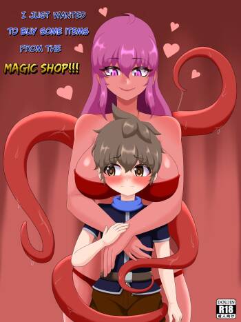 I just wanted to buy some items from the MAGIC SHOP!!! cover