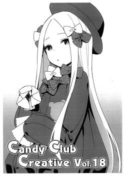 (C93) [Candy Club (Sky)] Candy Club Creative Vol. 18 (Fate/Grand Order)