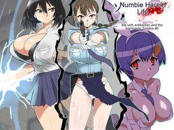 Zombie Harem Life ~Antibogi no Ore to Bakunyuu Zombie~ 6 cover