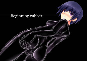 Beginning rubber cover